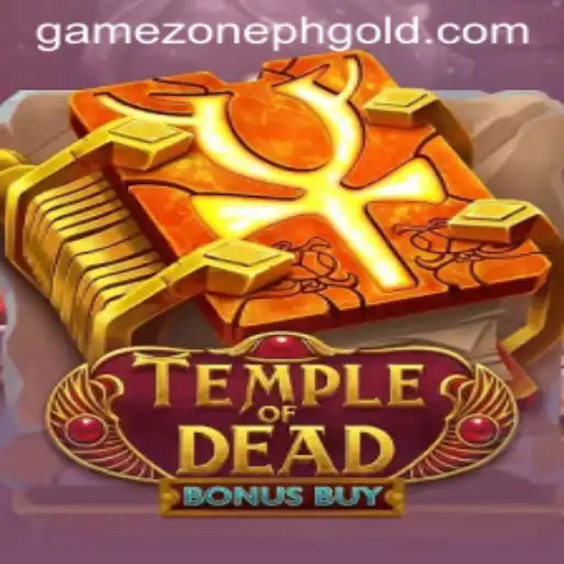 TempleofDeadBonusBuy: A New Gaming Experience in GameZonePH